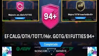 EA FC 24 EF CALG/DTH/TOTT/HER.GOTG/E1 FUTTIES 94+ - MEJORA TOTW TRANSFERIBLE 81+ /  MEJORA FUTTIES