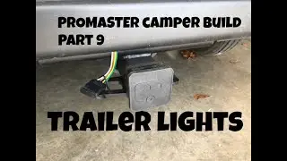 PROMASTER CAMPER BUILD PART 9 