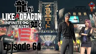 Reminiscing The Past - Like A Dragon : Infinite Wealth : Ep 64