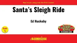 Santa&rsquo;s Sleigh Ride - Ed Huckeby (with Score)