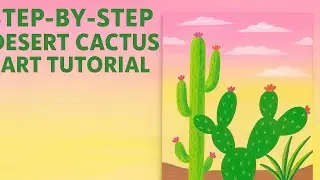 How to Paint Cactus Sunset | Easy Acrylic Painting for Beginners