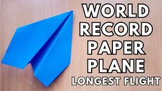 WORLD RECORD Paper Airplane for Longest Flight | Paper Plane #airplane @JaysCraftLok