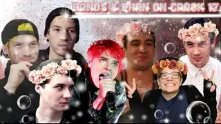 BANDS & PHAN ON CRACK #17