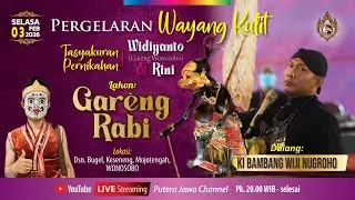 #LIVE WAYANG KULIT DALANG KI BAMBANG WIJI NUGROHO LAKON GARENG RABI