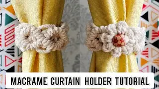Easy Macrame Curtain Holder | Macrame Curtain Belt Tutorial | Macrame Curtain Tiebacks | DIY Macrame