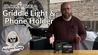 Blackstone Griddle Light and Phone Holder Review