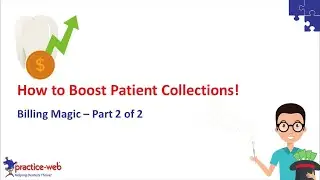 Practice-Web: How to Boost Patient Collections