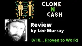 Clone N Cash Review - Is $130,000 per Month REALLY Possible?