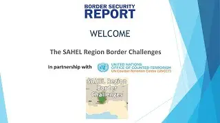 UNCCT SAHEL Border Challenges Webinar