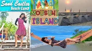 Mousuni Island | Mousuni Island tour after lockdown | Sand Castle Beach Camp | Jammu Dwip 🏝️