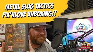 Metal Slug Tactics CE Unboxing from Pix n Love!