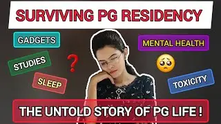 Surviving PG Residency |PG Life |Residency Secrets |NEET PG #neetpgcounseling #neetpg #inicet #neet