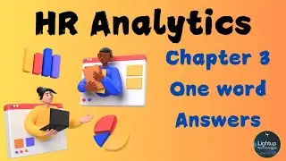 HR Analytics One Word Answer Chapter 3 Video.