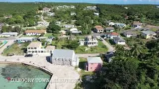 Eleuthera, Bahamas - Gregory Town | 4k Drone Flyover