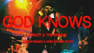 Crazy & The Brains , Ceschi Ramos, Apes of the State - god knows - (Official Music Video)