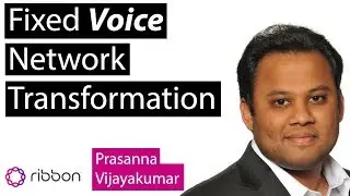 Fixed Voice Network Transformation
