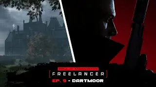 Freelancer Full Campaign | Ep. 9 - Dartmoor