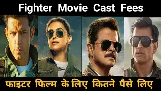 Fighter Movie Star Cast Fees 2024, Fighter Star Cast Salary, Hrithik Roshan, Deepika, Anil, Akshay