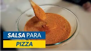 C&oacute;mo Hacer Salsa para PIZZA 🍕🥫