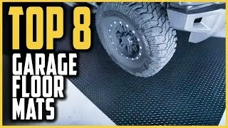 Best Garage Floor Mat Reviews | Top 8 Garage Floor Mats To Protect & Upgrade Your Garage