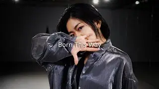 Lady Gaga - Born This Way - Choreography by #SAKI