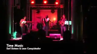 Time Music -Earl Sixteen & Leon Conquistador