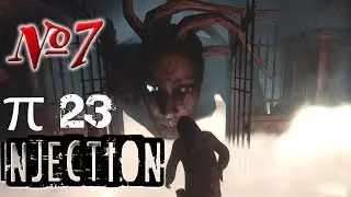 Injection &pi;23 p23 No name, no number - Ch. 7 completed