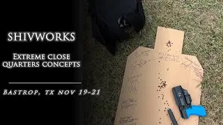 SHIVWORKS | ECQC | Extreme Close Quarters Concepts