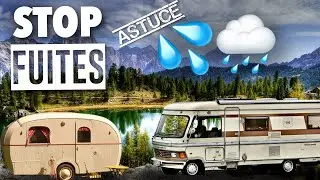 R&Eacute;PARER LES FUITES DE TOIT FACILEMENT, POUR CAMPING-CAR OU CARAVANE #vanlife #astuce