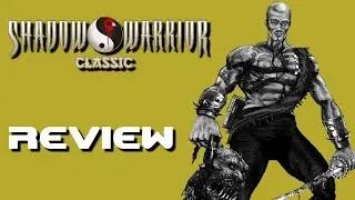 Shadow Warrior | Wrath of the Wang - MrJohn Reviews
