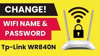 🔥 TP Link WR840N - Router me WiFi Name & Password Kaise Change Kare | Router Ka Password Kaise badle