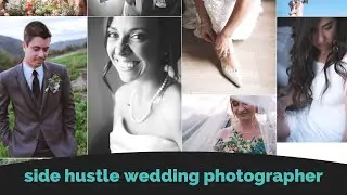 Running a Wedding Photography Business as a Side Hustle