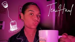 ASMR Updated Tea Haul| Tapping + Tea crinkles
