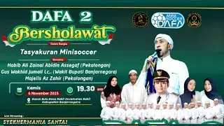 LIVE AZZAHIR - DAFA 2 BERSHOLAWAT - MINISOCCER BANJARNEGARA 061125