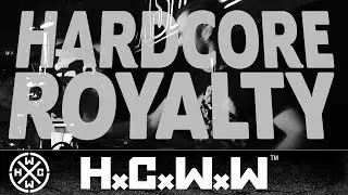 BLOOD OF KINGS - ROYALTY - HARDCORE WORLDWIDE (OFFICIAL D.I.Y. VERSION HCWW)