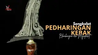 Pusaka Sengkelat | Pamor Pedaringan Kebak | Tangguh Blambangan era Majapahit