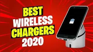 Best Wireless Chargers 2020