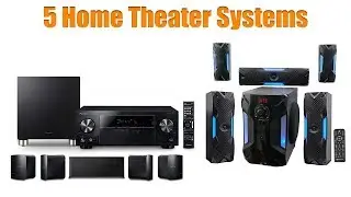 Top 5 Best Home Theater Systems : Home Theater Systems Reviews