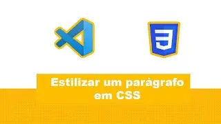 Como estilizar um parágrafo em CSS