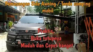 Pemasangan Side Awning di mobil terios / Tenda samping mobil terios campervan