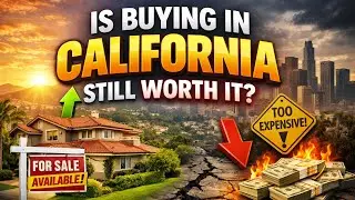 Is Buying in California Still Worth It?