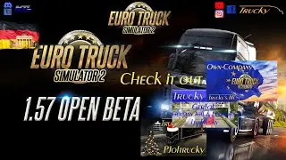 [*REVIEW*] #ETS2 1.57 Open beta Let&acute;s check it out!!! [*LIVE*]