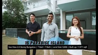 15 Paradise Island - Sentosa Cove Luxurious Bungalow with 7 Bedrooms | 圣淘沙别墅