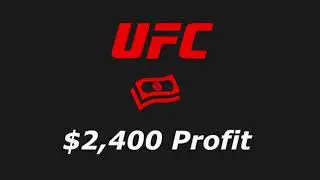 HOW I MADE $2,400 BETTING ON UFC 273