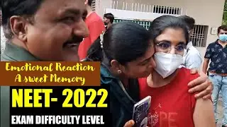 Emotional Reaction After NEET Exam 2021 | NEET 2022| NEET2022 Exam Review 😱  | NEET 2022 LATEST NEWS