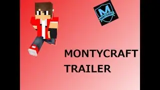 MontyCraft Trailer