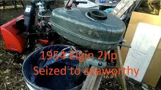 1954 Elgin 2hp outboard engine: seized to seaworthy in 2 days