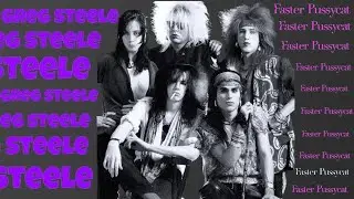Greg Steele: The first Faster Pussycat album was basically a demo