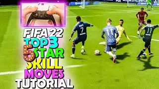 Top 3 *5* STAR SKILL MOVES in FIFA 22 - BEST SKILL MOVES in FIFA 22 - FIFA 22 SKILL MOVE TUTORIAL
