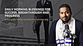 MORNING DAILY BLESSING OVER YOU FOR SUCCESS, BREAKTHROUGH AND PROGRESS BY EV. GABRIEL FERNANDES